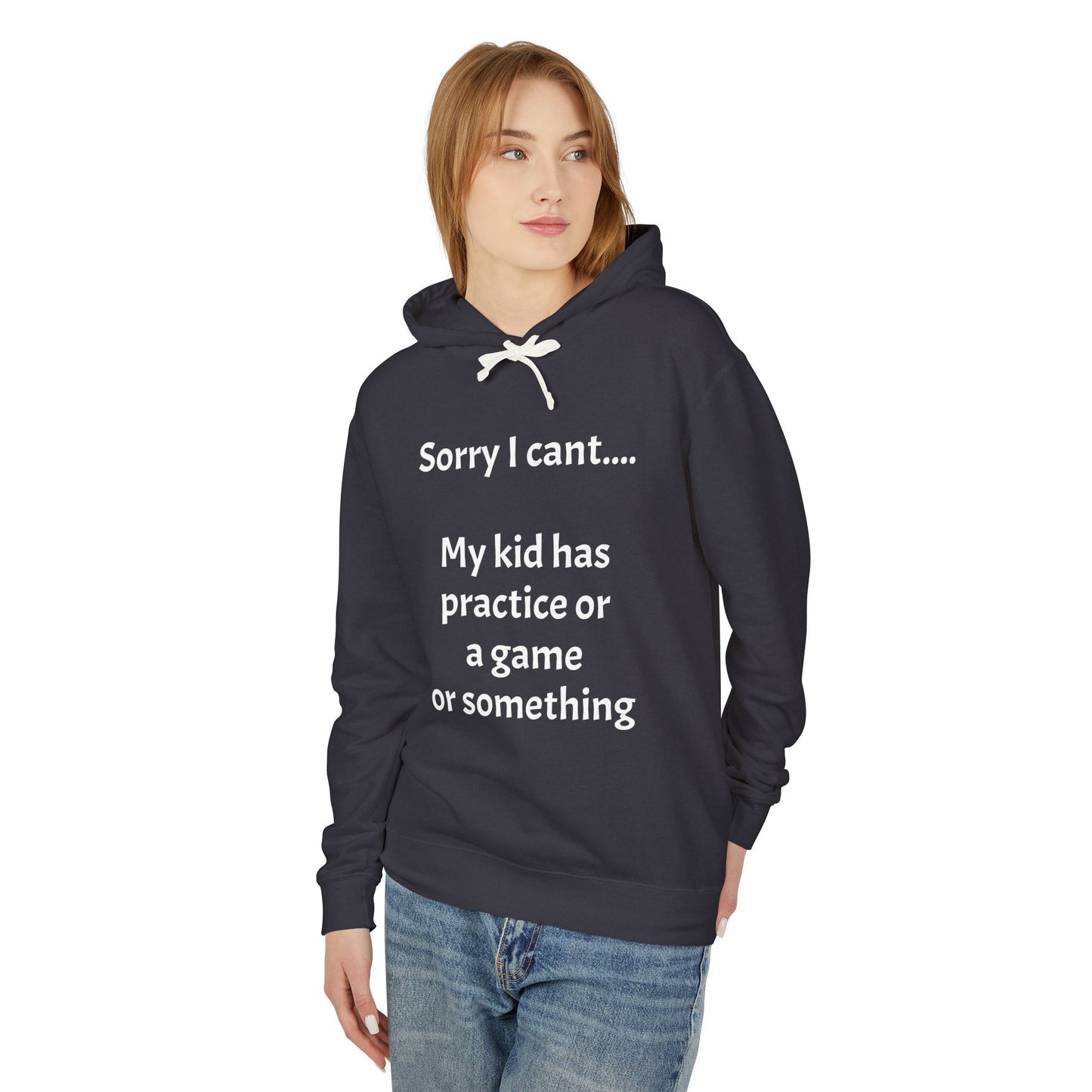 "Sorry I Cant" Sweatshirt