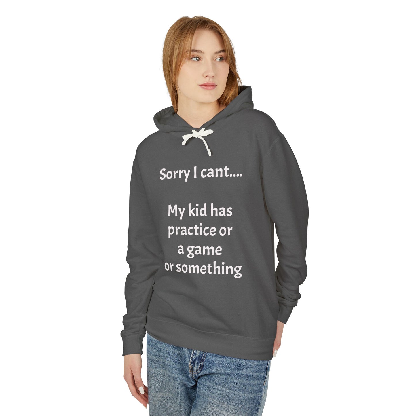"Sorry I Cant" Sweatshirt
