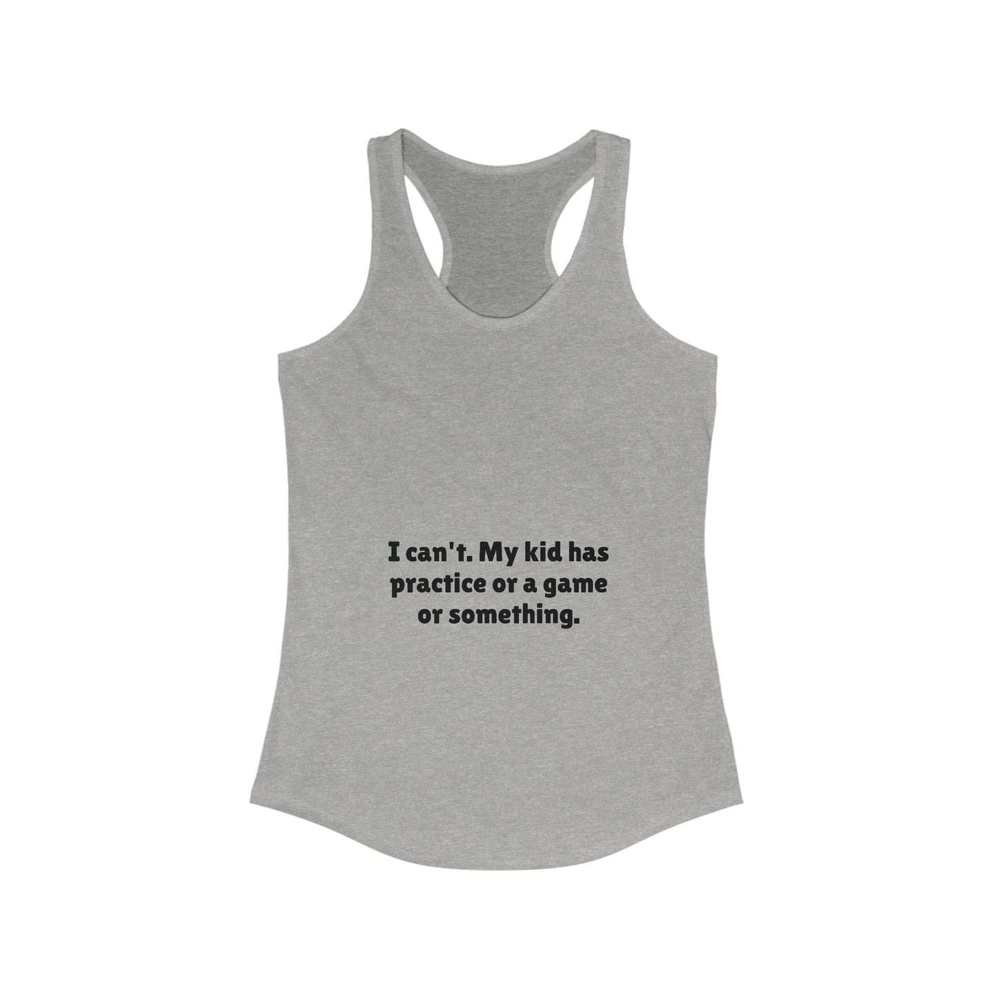 Women's Racerback Tank ( I cant)