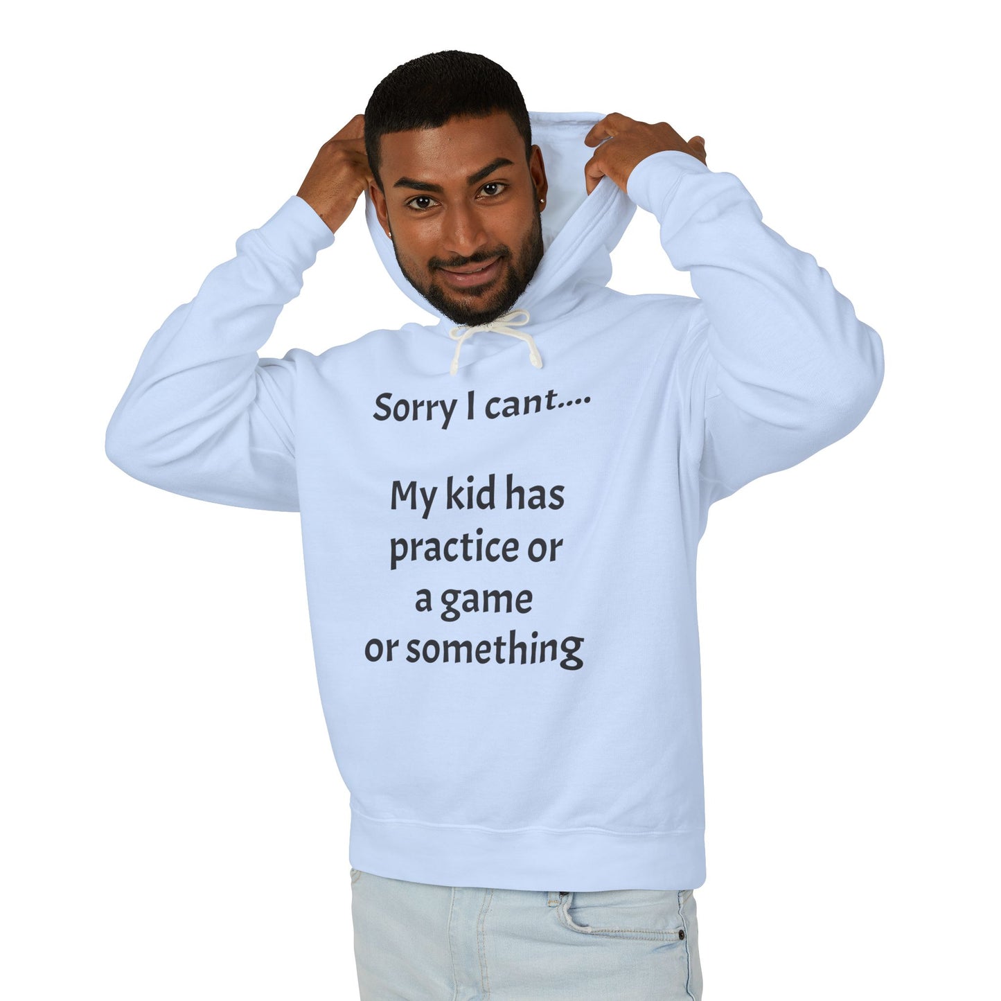 "Sorry I Cant" Sweatshirt