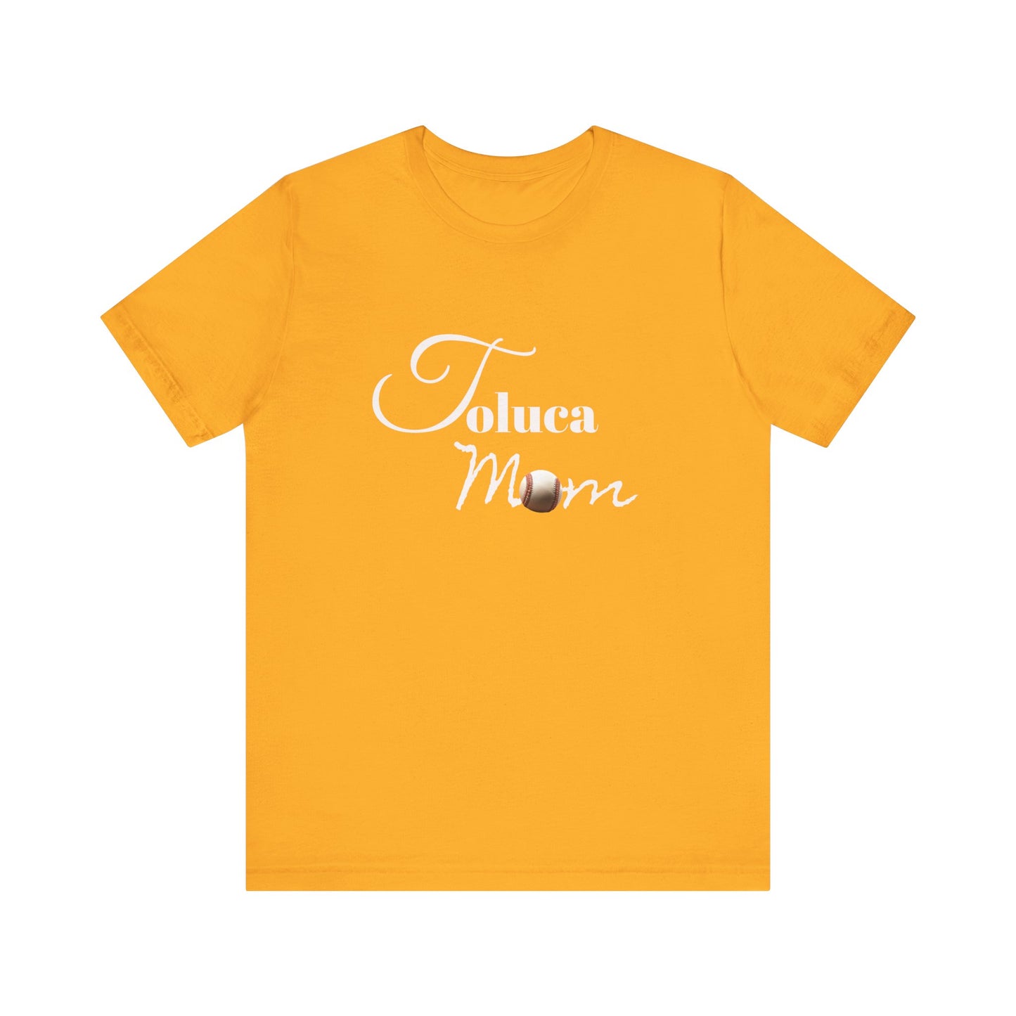 Toluca Mom Short Sleeve Tee