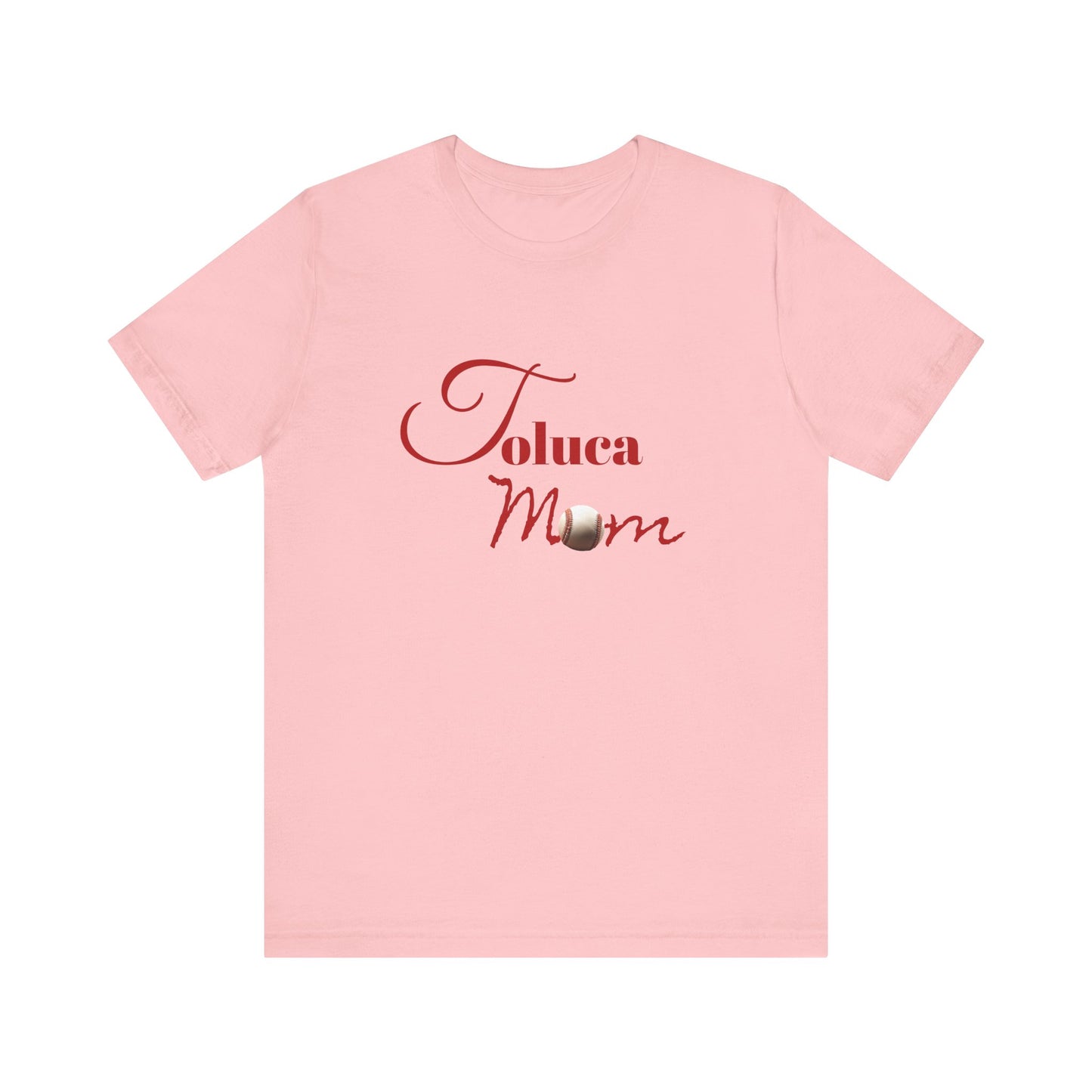 Toluca Mom Short Sleeve Tee
