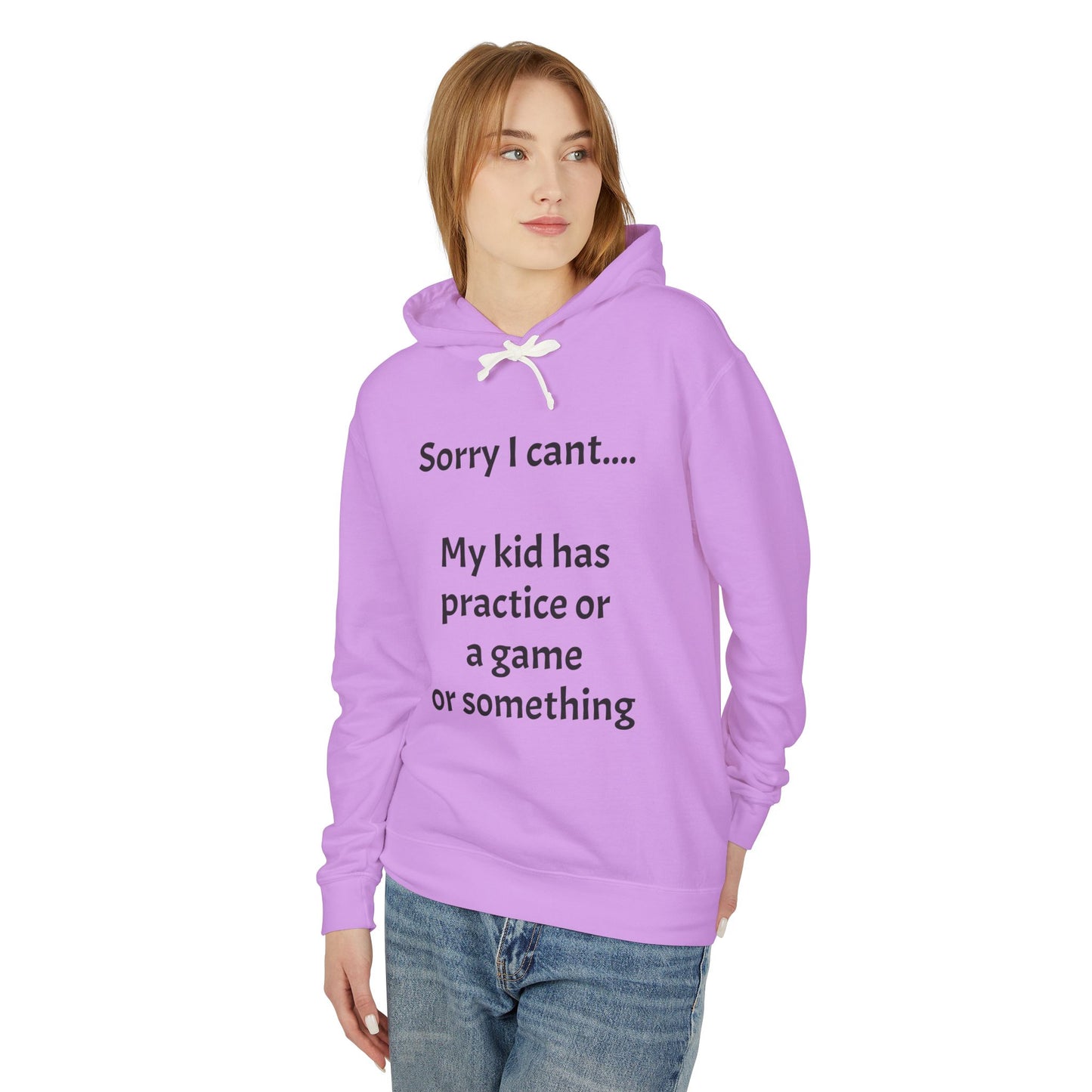 "Sorry I Cant" Sweatshirt