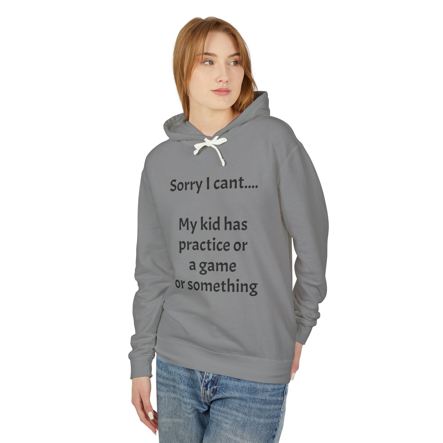"Sorry I Cant" Sweatshirt