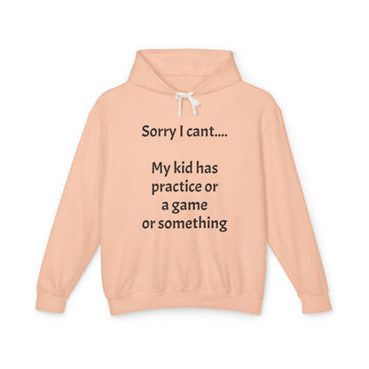 "Sorry I Cant" Sweatshirt