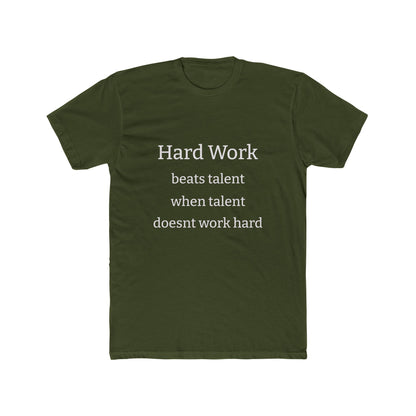 Adult Tshirt (Hard Work)