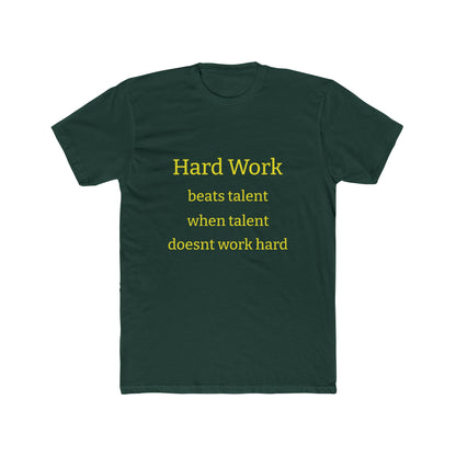 Adult Tshirt (Hard Work)