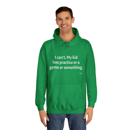 Unisex College Hoodie- I cant